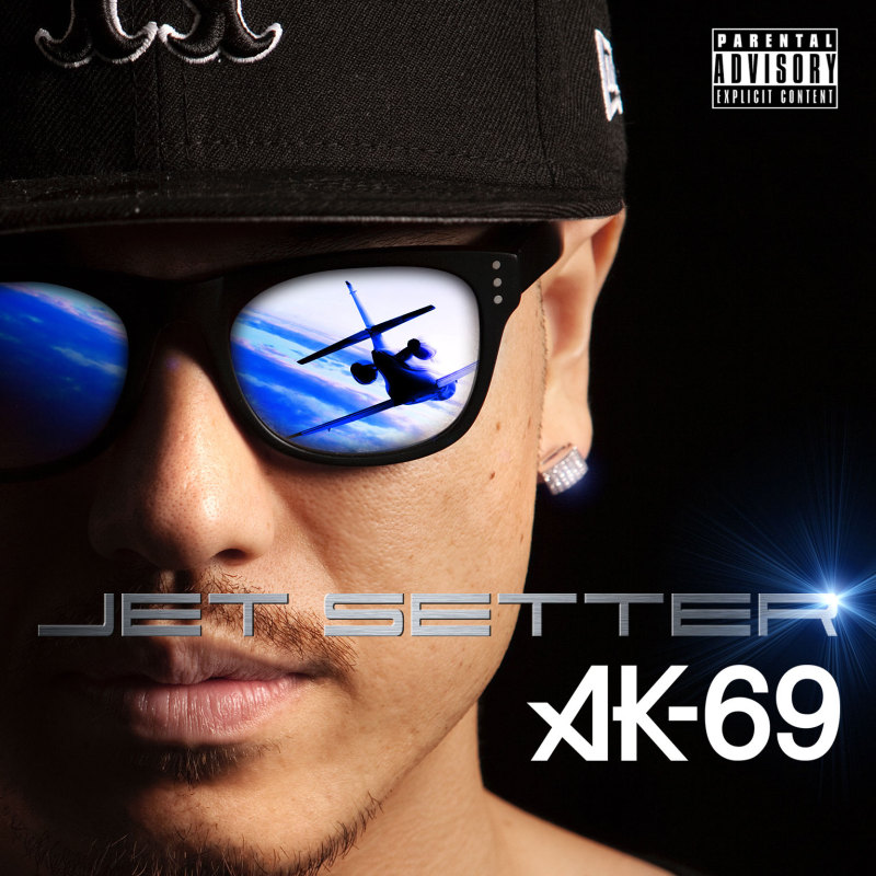 Jet Setter Ak 69 アイム 自由人